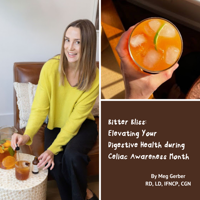 Bitter Bliss: Elevating Your Digestive Health during Celiac Awareness Month