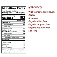 Load image into Gallery viewer, Ingredients: Wild fermented sourdough (water, arrowroot, organic millet flour, organic sorghum flour, organic psyllium husk, sea salt)